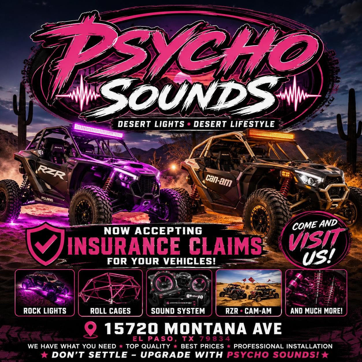 Psycho Sounds UTV acepta reclamos de seguro: rock lights, roll cages y sistemas de sonido en El Paso
